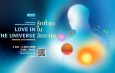 OCEAN LIFE ไทยสมุทรประกันชีวิต ชวนเดินทางสู่ “LOVE IN THE UNIVERSE รักที่สุดในจักรวาล” ทรรศการ IMMERSIVE LOVE EXPERIENCE สำรวจความรักในชีวิตด้วยความหมายใหม่ที่ลึกซึ้งกว่าเดิม